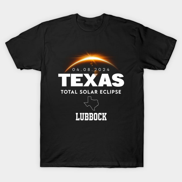 Total Solar Eclipse 2024 Lubbock Texas T-Shirt by ANAREL